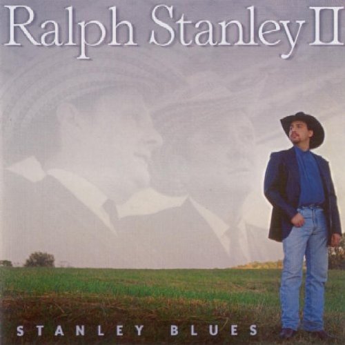 STANLEY, RALPH II - STANLEY BLUES