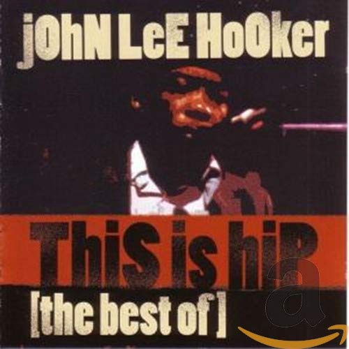 HOOKER, JOHN LEE - THIS IS HIP