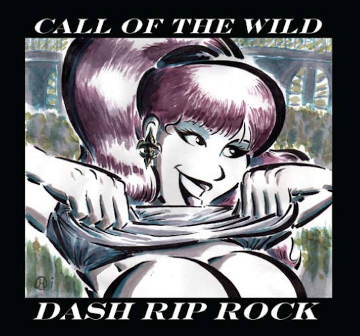 DASH RIP ROCK - CALL OF THE WILD