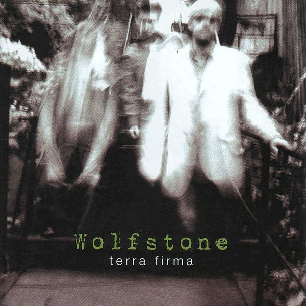 WOLFSTONE - TERRA FIRMA