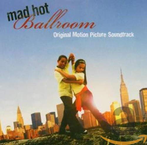 SNDTRK - MAD HOT BALLROOM