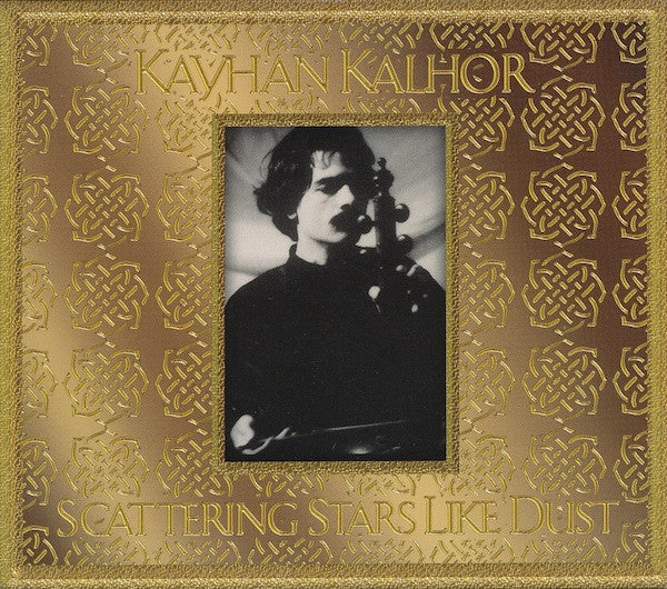 KALHOR, KAYHAN - SCATTERING STARS LIKE DUST (IRAN)