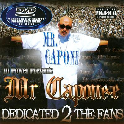 MR. CAPONE E. - DEDICATED 2 THE FANS HI POWER