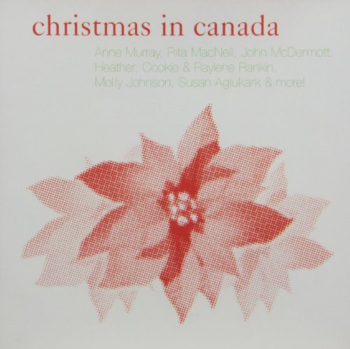 VARIOUS - CHRISTMAS IN CANADA
