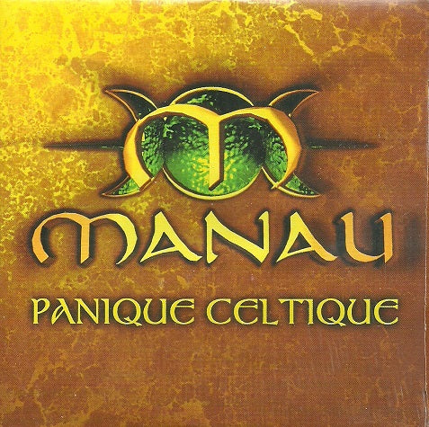 MANAU - PANIQUE CELTIQUE