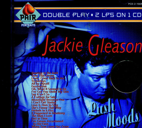 GLEASON, JACKIE - LUSH MOODS