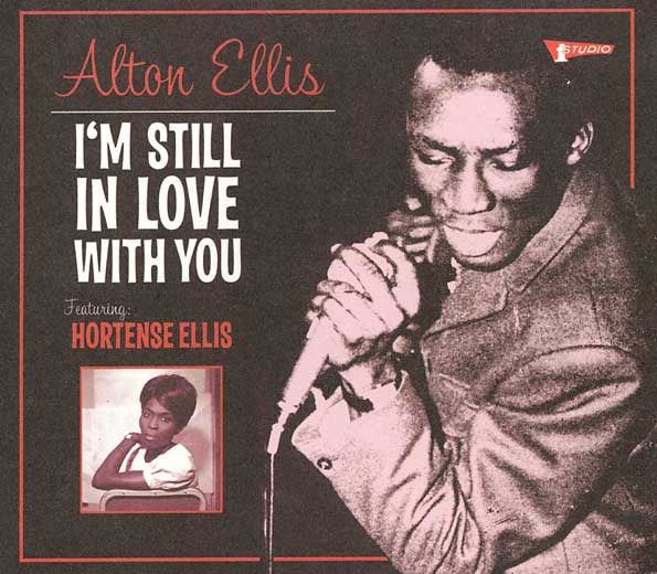 ELLIS, ALTON - I'M STILL IN LOVE WITH YOU