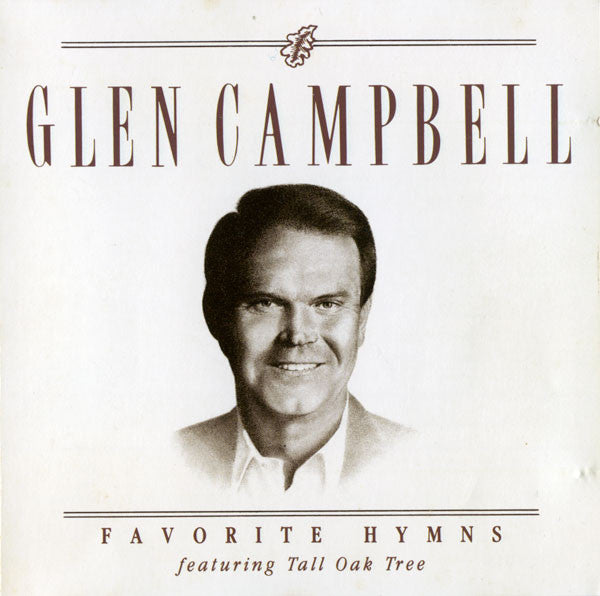 CAMPBELL, GLEN - FAVORITE HYMNS