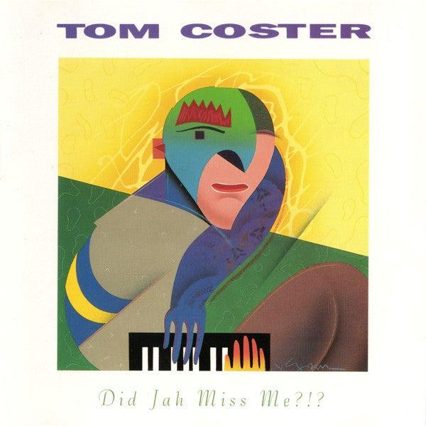 COSTER, TOM - DID JAH MISS ME?