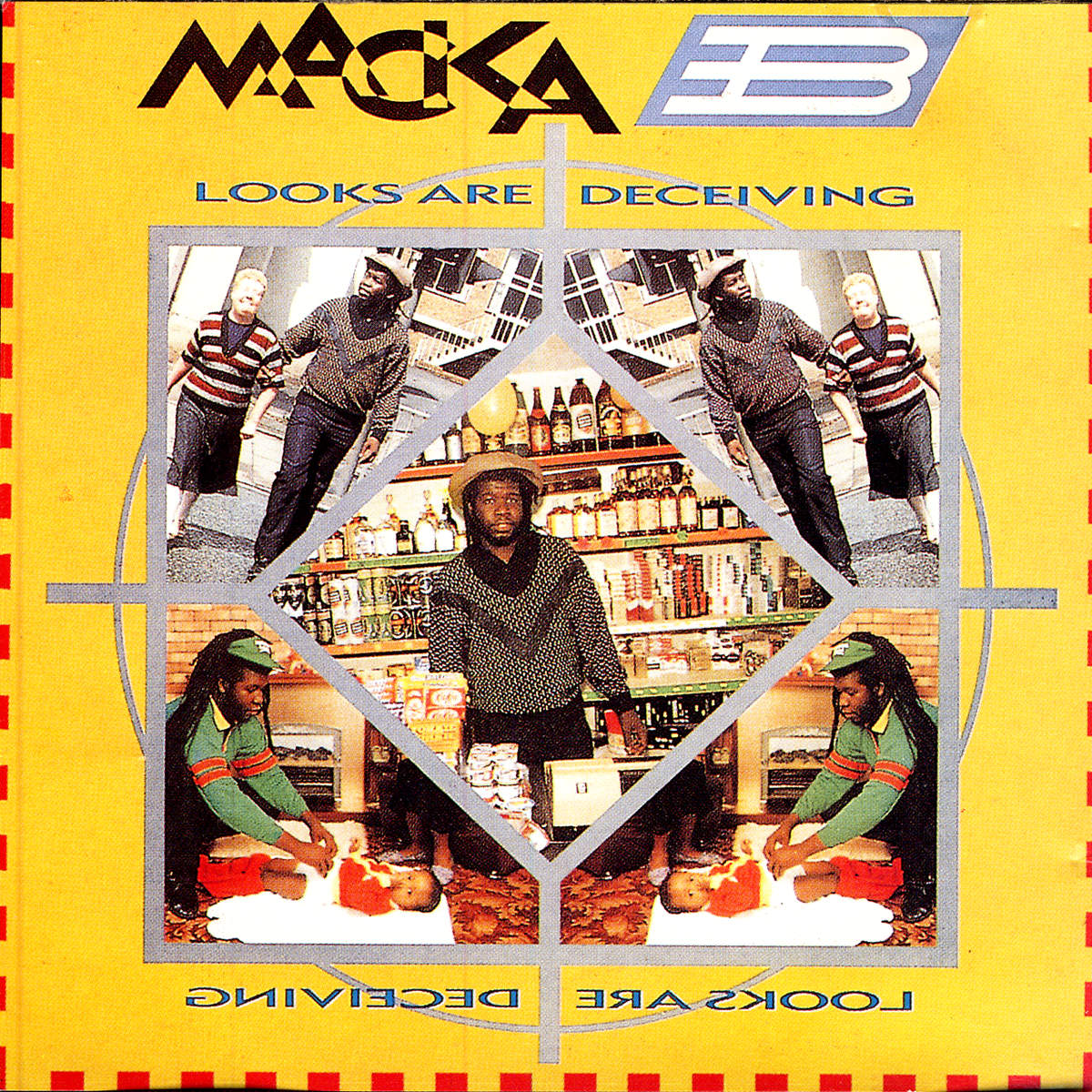 MACKA B - LOOKS ARE DECEIVING