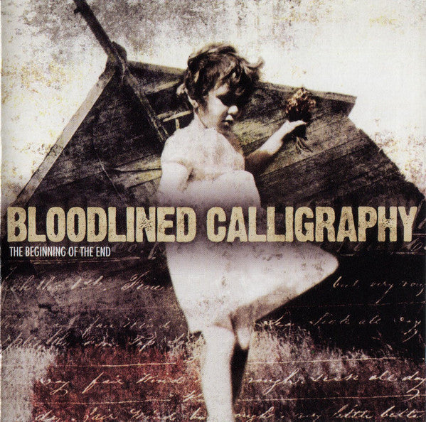 BLOODLINED CALLIGRAPHY - BEGINNING OF THE END