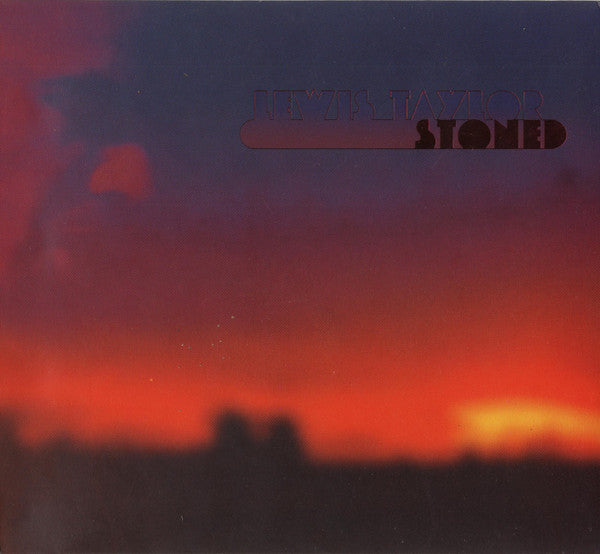 TAYLOR, LEWIS - STONED