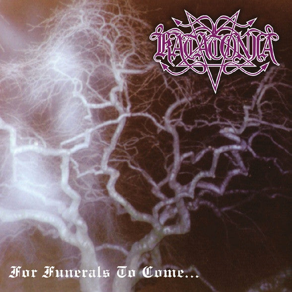 KATATONIA - FOR FUNERALS TO COME