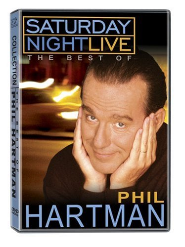 SATURDAY NIGHT LIVE: THE BEST OF PHIL HARTMAN