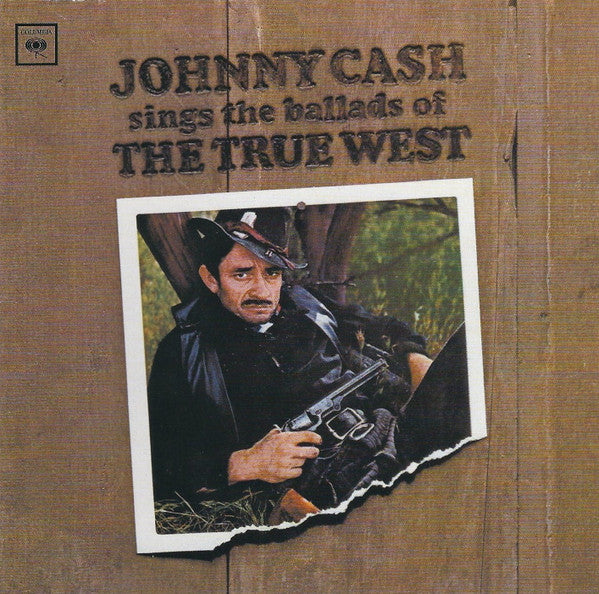 CASH, JOHNNY - SINGS THE BALLADS OF THE TRUE WEST