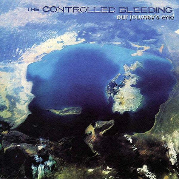 CONTROLLED BLEEDING - OUR JOURNEYS END