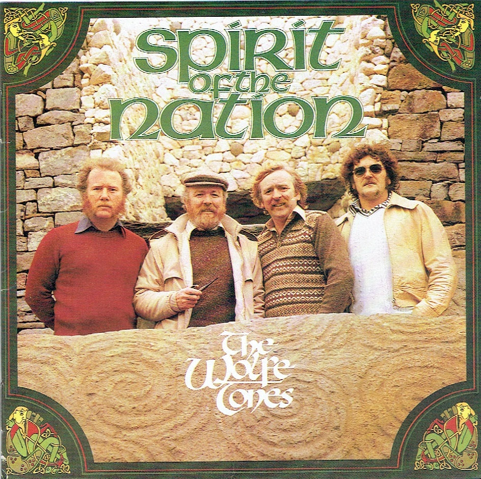 WOLFE TONES - SPIRIT OF THE NATION