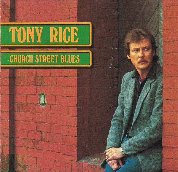 RICE, TONY - CHURCH STREET BLUES