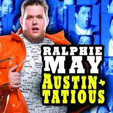 MAY, RALPHIE - AUSTIN-TATIOUS