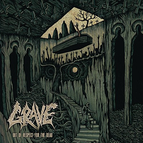 GRAVE - OUT OF RESPECT FOR THE DEAD