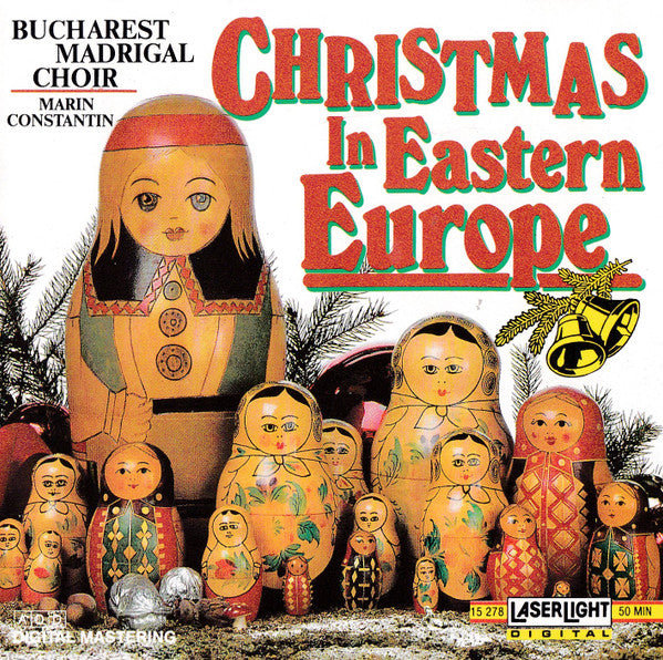 BUCHAREST MADRIGAL CHOIR - CHRISTMAS IN EASTERN EUROPE