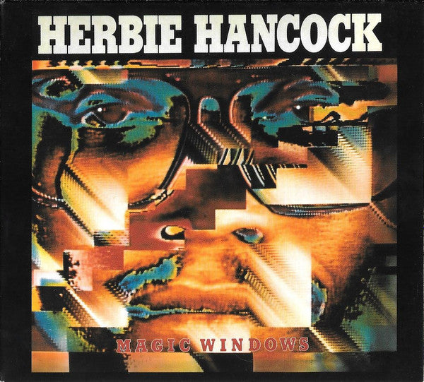 HANCOCK, HERBIE - MAGIC WINDOWS