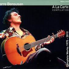 BENSUSAN, PIERRE - A LA CARTE