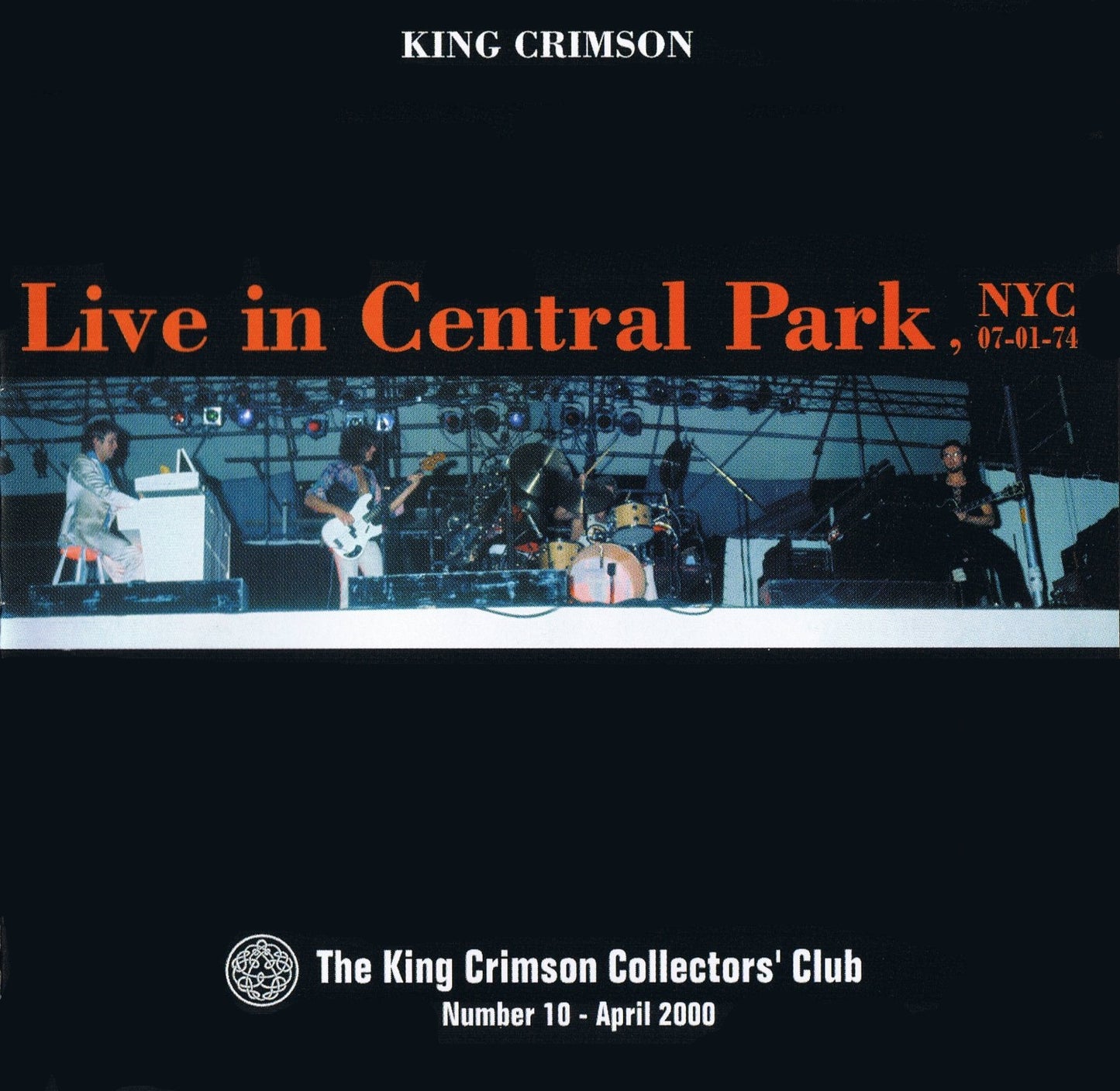 KING CRIMSON - LIVE IN CENTRAL PARK, NYC, 1974