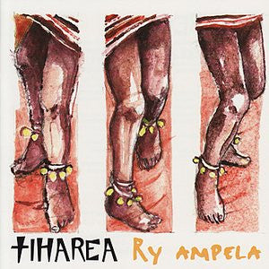 TIHAREA - RY AMPELA (GAMBIA)