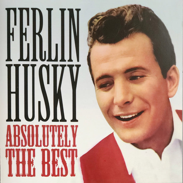 HUSKY, FERLIN - ABSOLTELY THE BEST