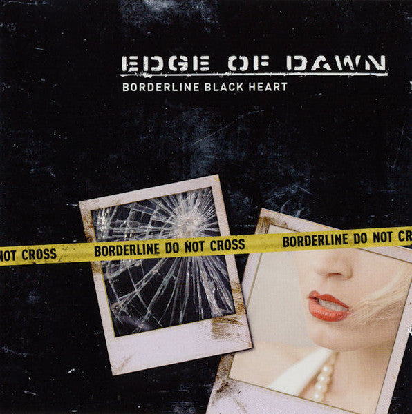 EDGE OF DAWN - BODERLINE BLACK HEART (EP)