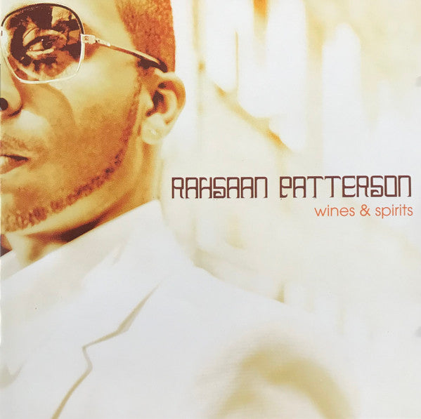 PASTTERSON, RAHSAAN - WINES & SPIRITS