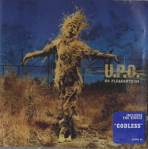 U.P.O. - NO PLEASANTRIES