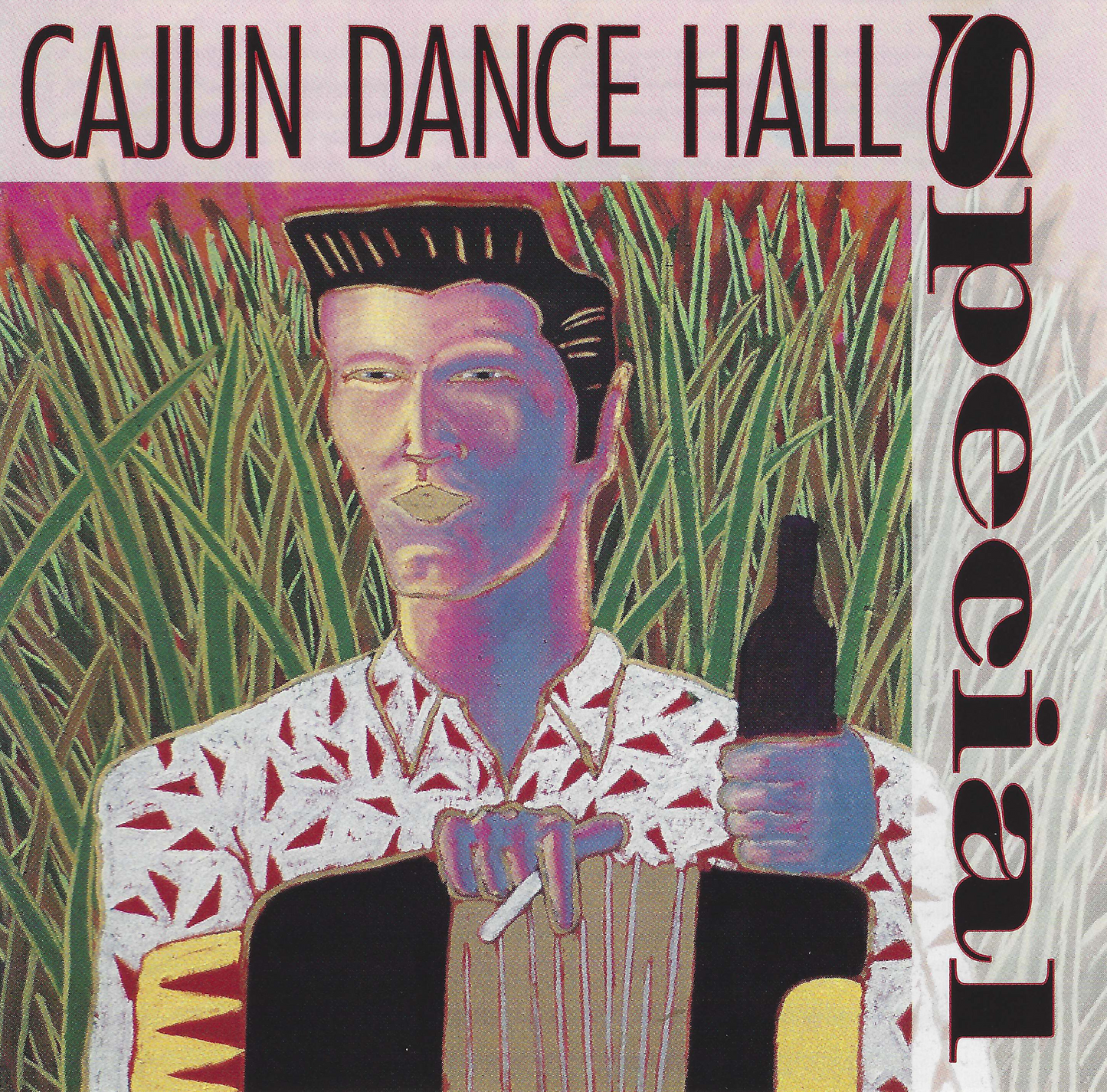 VARIOUS - CAJUN DANCE HALL SPECIAL