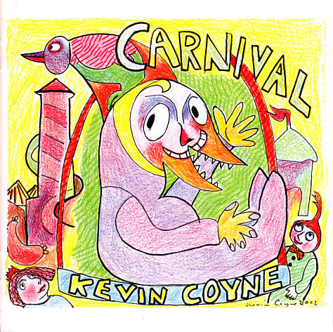 COYNE, KEVIN - CARNIVAL