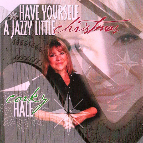 HALE, CORKY - HAVE YOURSELF A JAZZY LITTLE CHRISTMAS