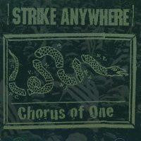 STRIKE ANYWHERE - CHORUS OF ONE (EP) (REMASTERED)