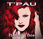 T'PAU - PLEASURE AND PAIN