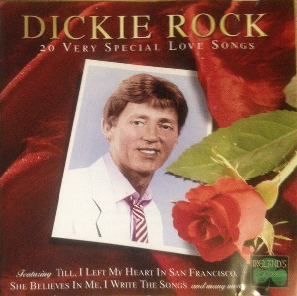 ROCK, DICKIE - 20 VERY SPECIAL LOVE SONGS