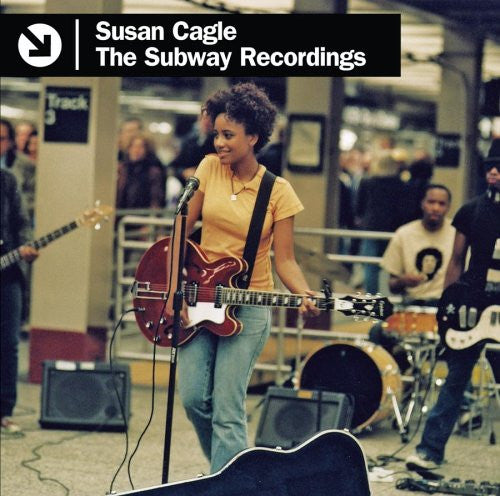 CAGLE, SUSAN - SUBWAY RECORDINGS