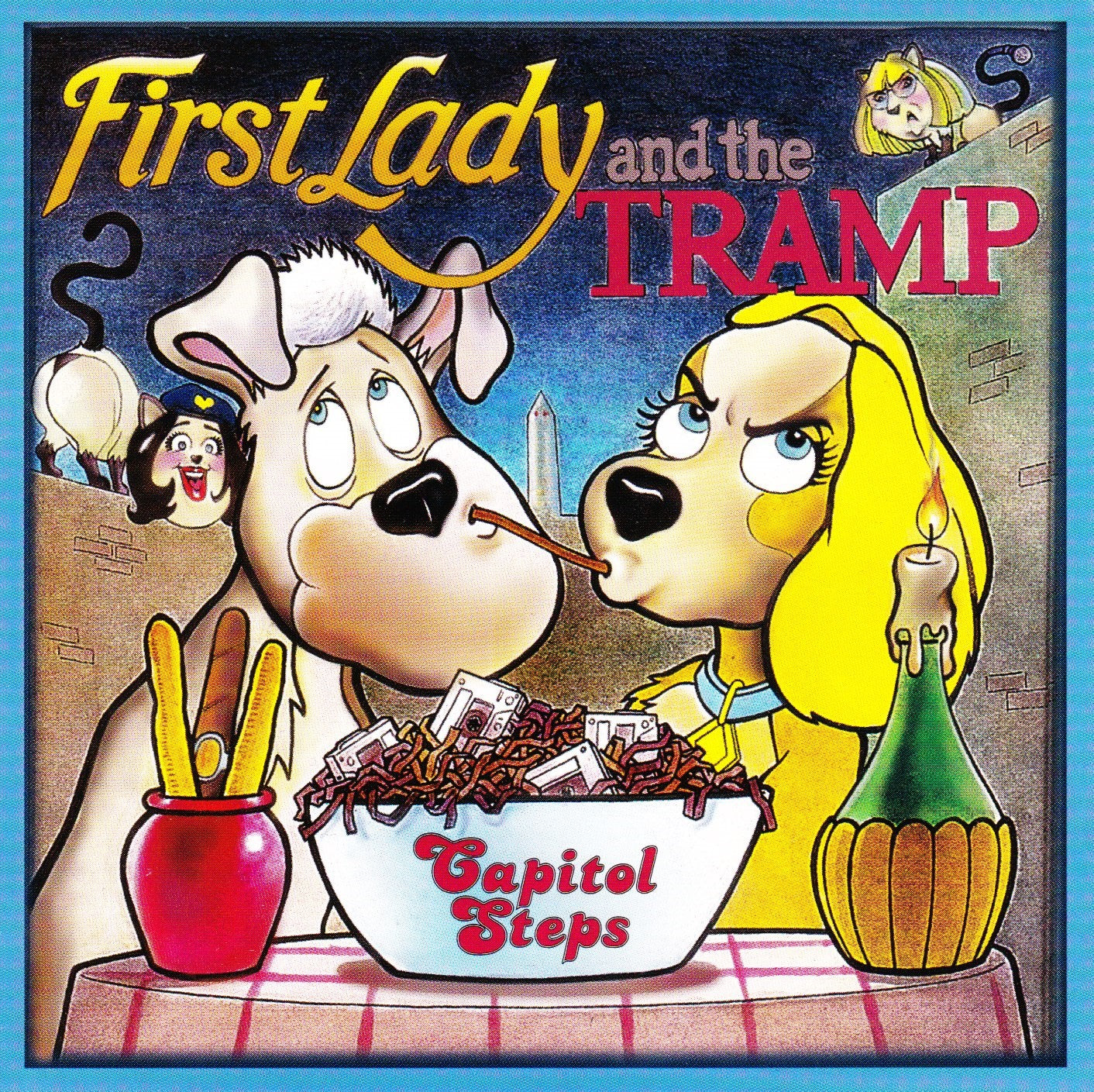 CAPITOL STEPS - FIRST LADY & THE TRAMP