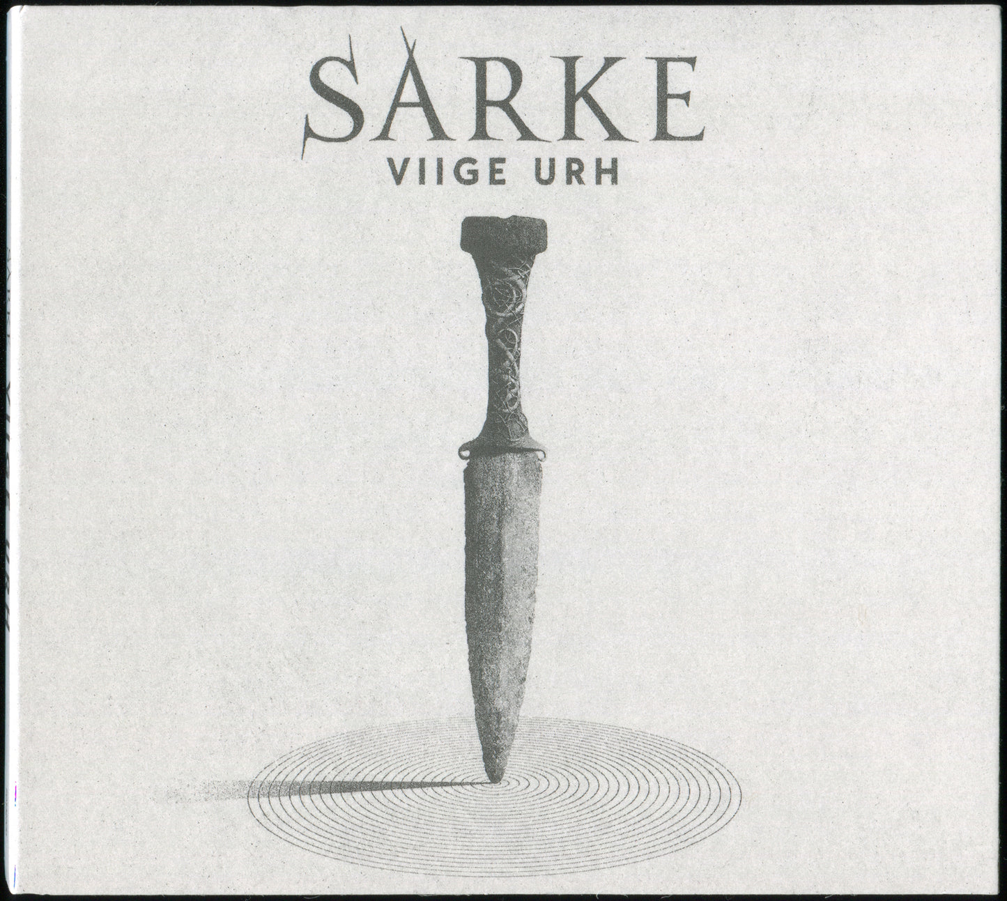 SARKE - VIIGE URH