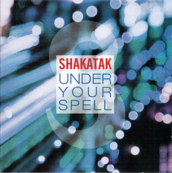 SHAKATAK - UNDER YOUR SPELL