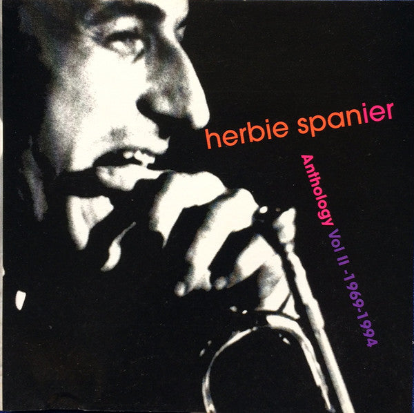 SPANIER, HERBIE - ANTHOLOGY VOL II-1969-1994