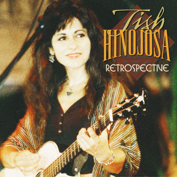 HINOJOSA, TISH - RETROSPECTIVE