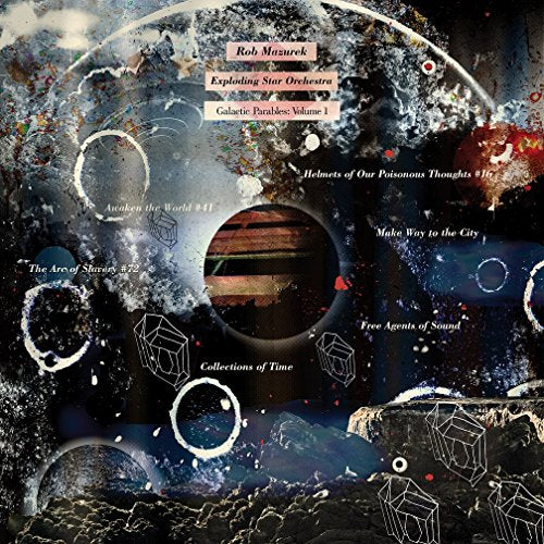 MAZUREK, ROB & EXPLODING STAR ORCHESTRA - GALACTIC PARABLES: VOL 1