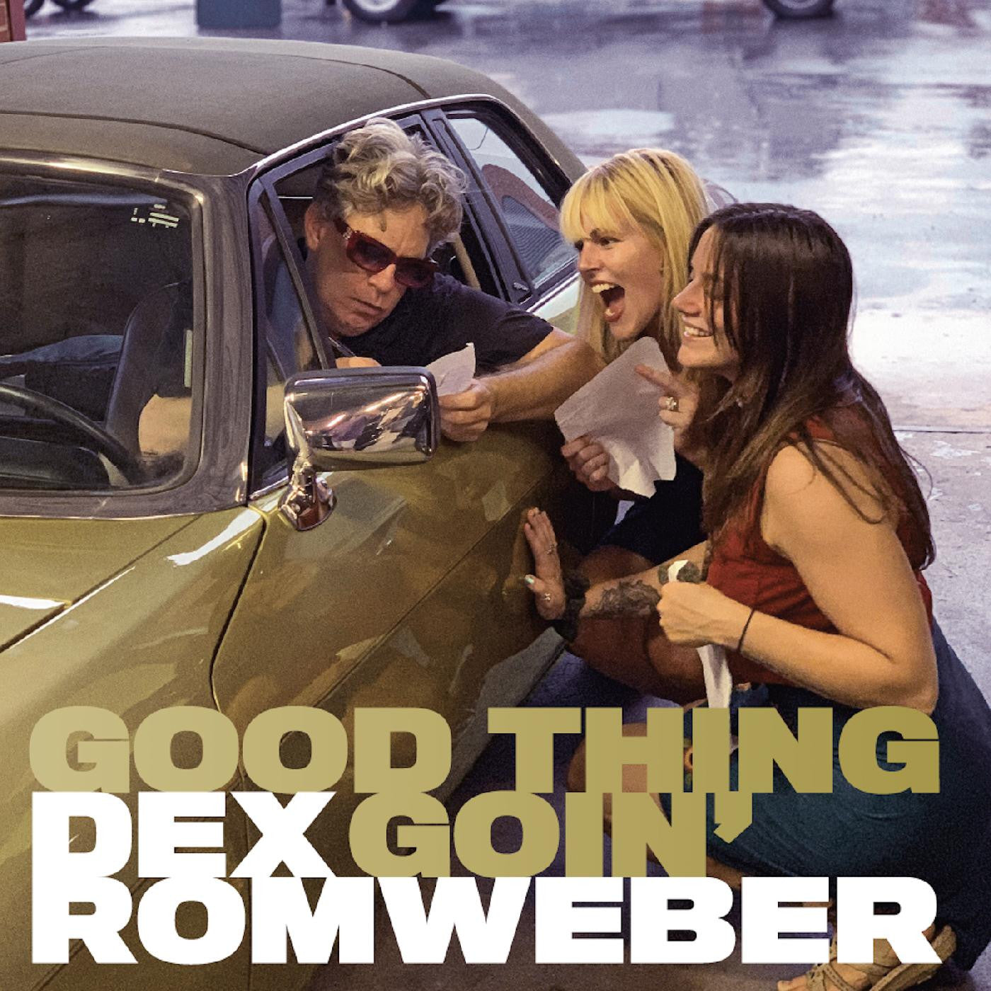 ROMWEBER, DEX - GOOD THING GOIN'