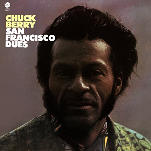 BERRY, CHUCK - SAN FRANCISCO DUES
