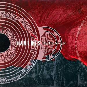 HARLOTS - BETRAYER