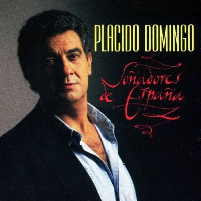 DOMINGO, PLACIDO - SONADORES DE ESPANA